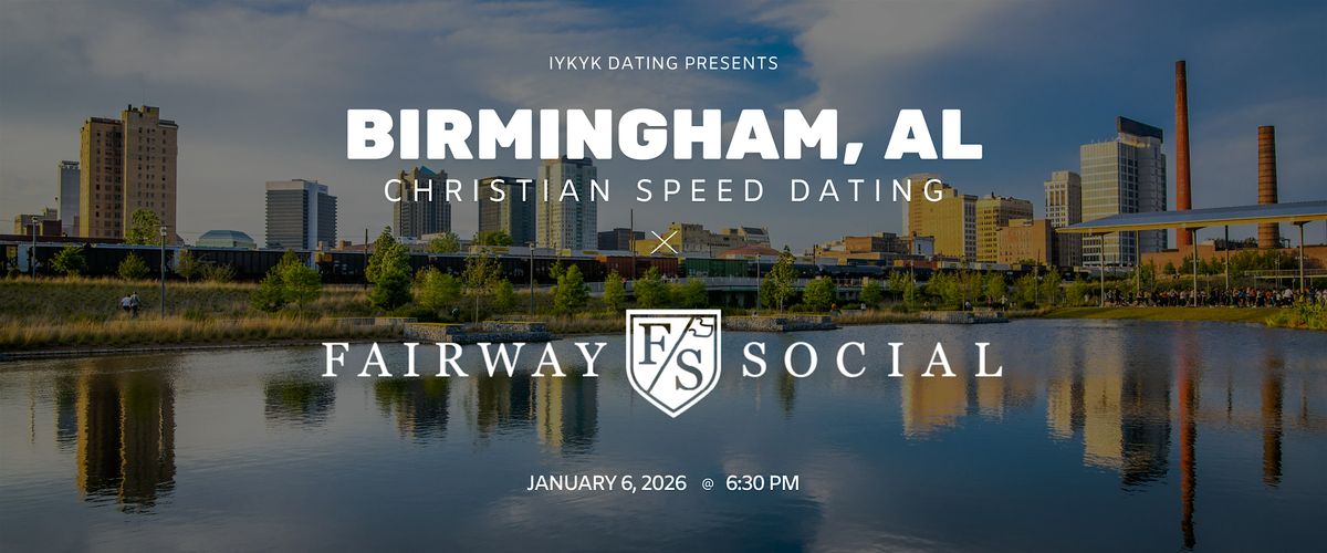 Birmingham Speed Dating | IYKYK Christian Speed Dating | 20s-30s | 01\/06\/26