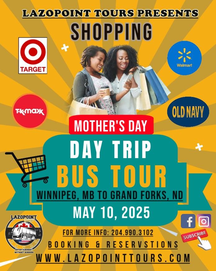 MOTHER'S DAY SHOPPING BUS TOUR