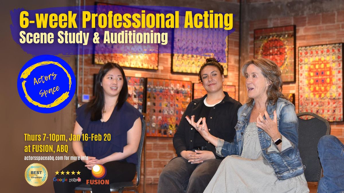 Acting - Scene Study and Auditioning - Thurs nights