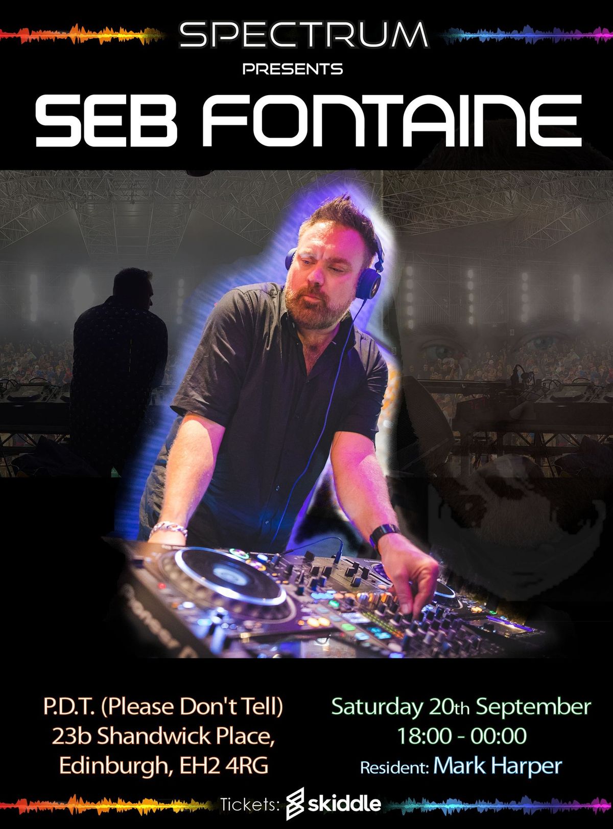 Spectrum presents Seb Fontaine 