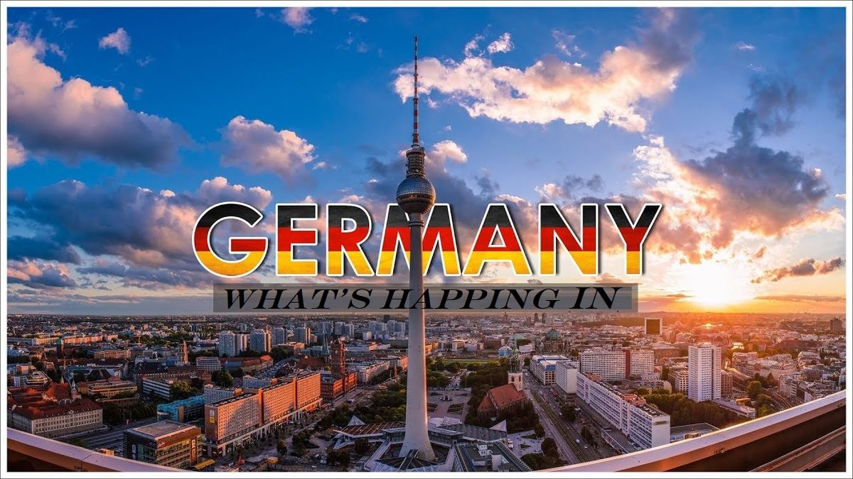 What's Happing in Germany?