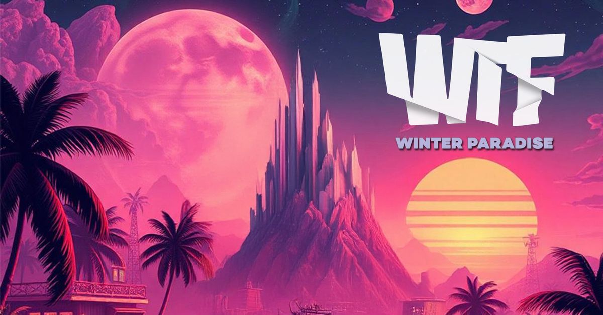 WTF\/ DrumandBass: WINTER PARADISE 2025