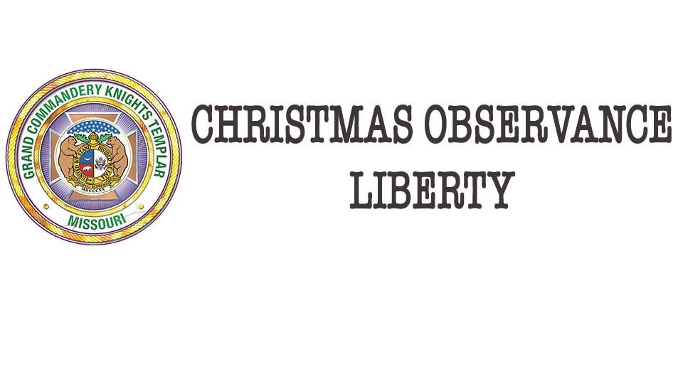 Christmas Observance - Liberty Commandery No. 6