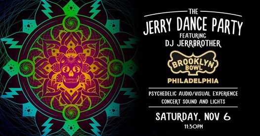 The Jerry Dance Party ft. DJ Jerrbrother