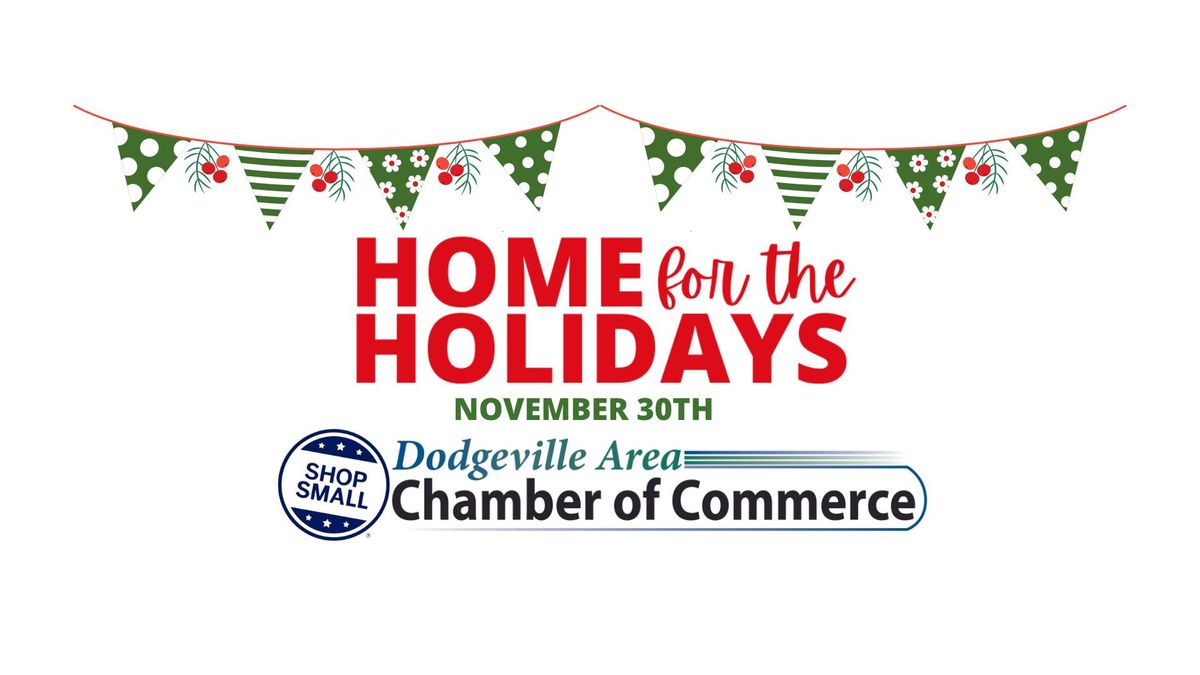 Home For the Holidays\/Small Business Saturday