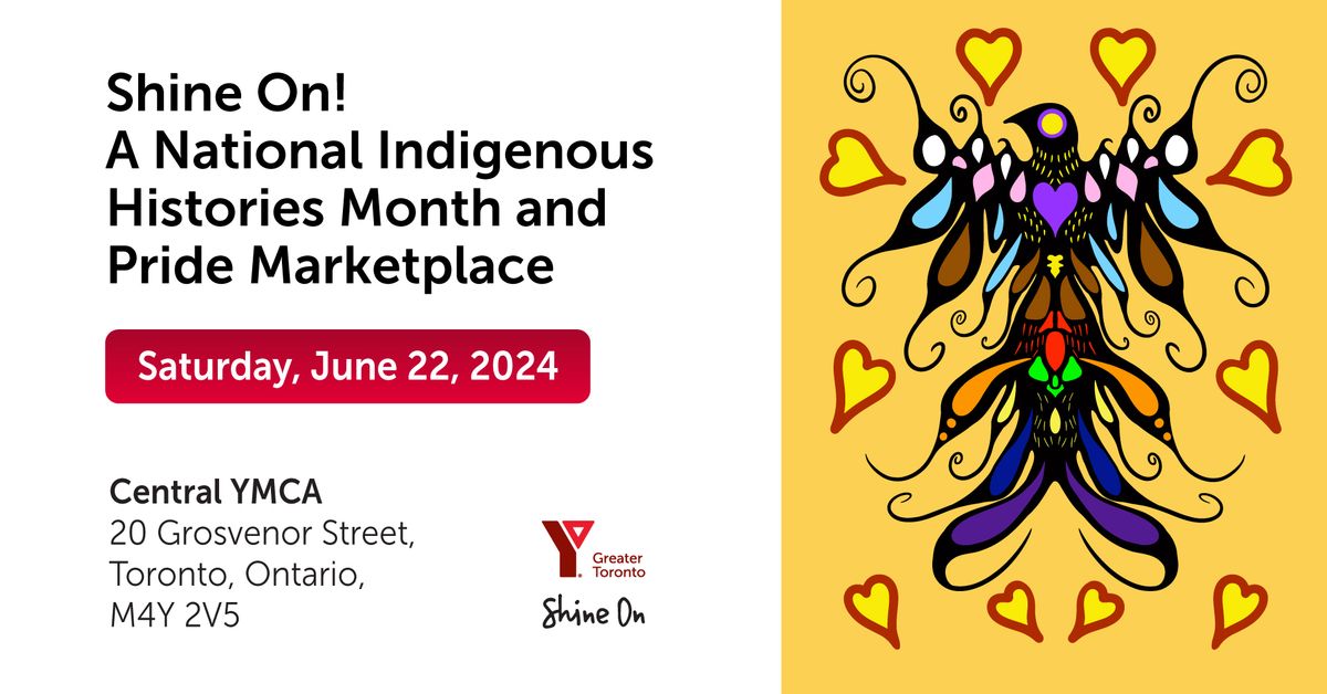 Shine On! A National Indigenous Histories and Pride Month Marketplace