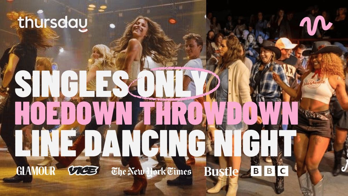THURSDAY | HOEDOWN THROWDOWN LINE-DANCING NIGHT | FORGOTTEN STAR