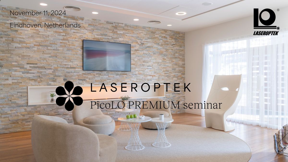 LASEROPTEK - PicoLO PREMIUM seminar