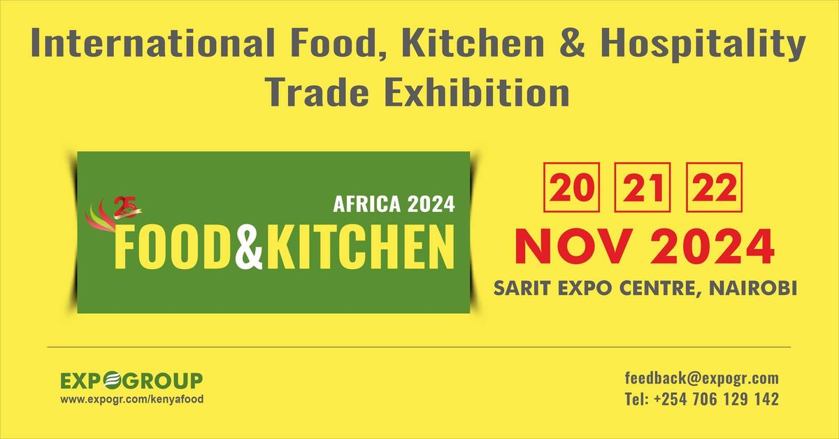 25th Food & Kitchen kenya 2024