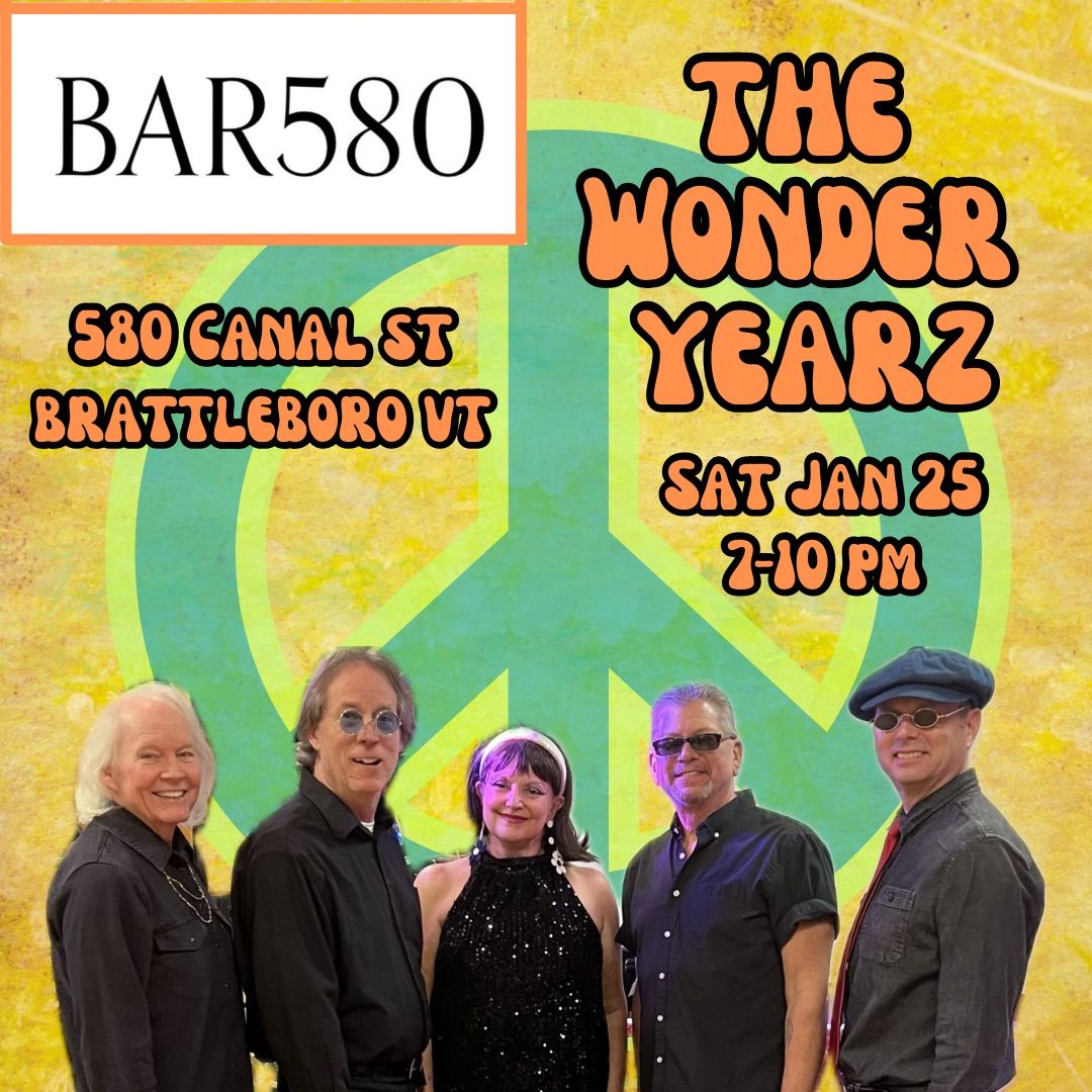 Bar 580 Hosts The Wonder Yearz