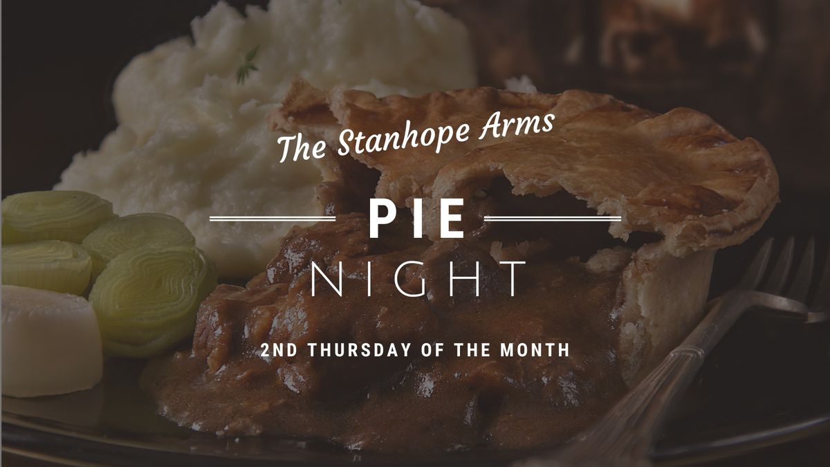 Pie Night - 2nd Thursday of The Month