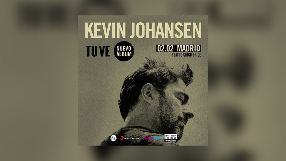 Kevin Johansen - TU VE @ Madrid 