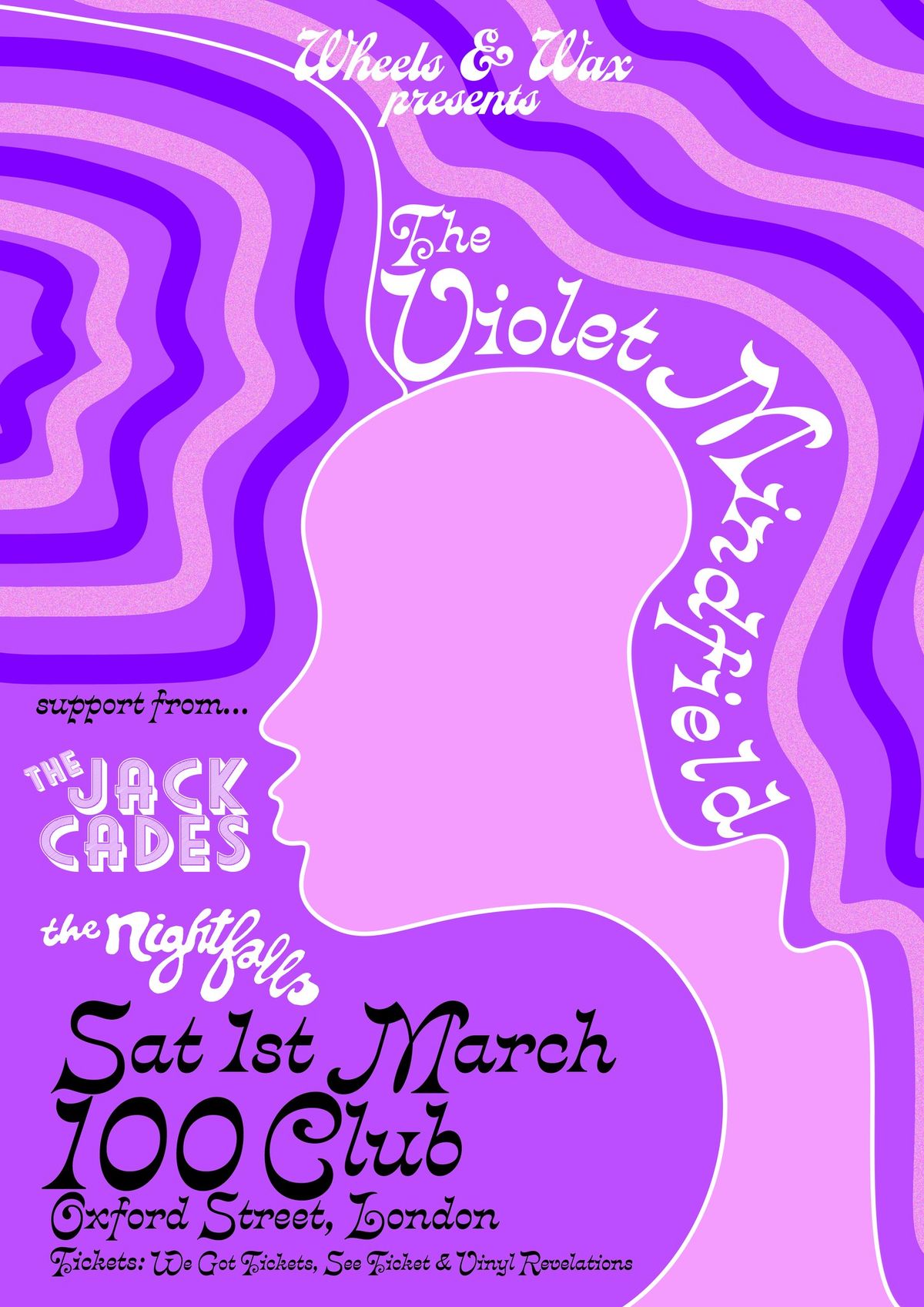 The Violet Mindfield, The Jack Cades & The Nightfalls at The 100 Club, London Saturday 1st March '25