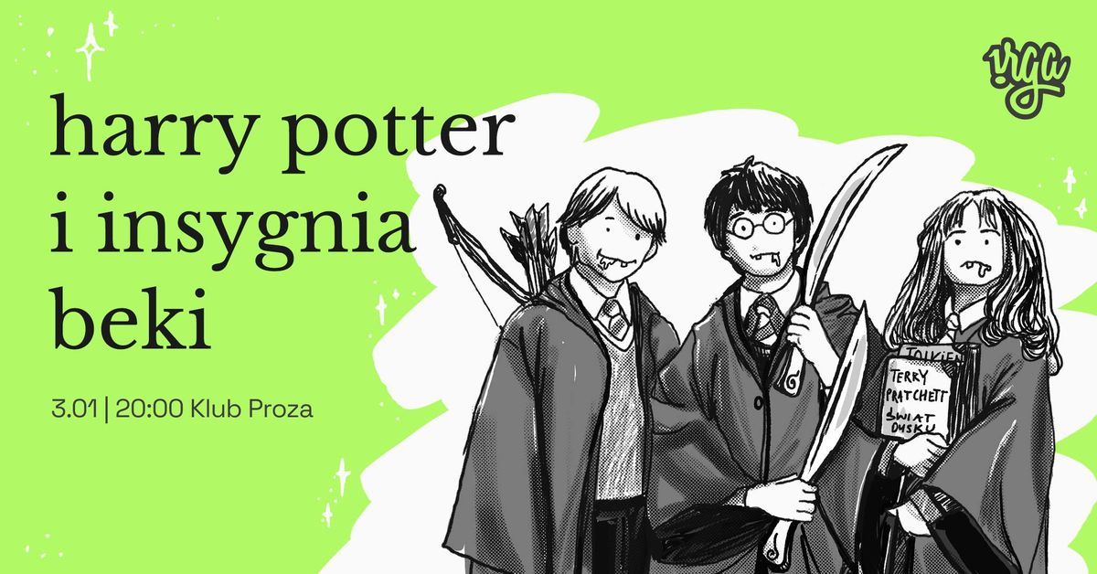 irga: Harry Potter i Insygnia Beki || improwizowana literatura fantastyczna