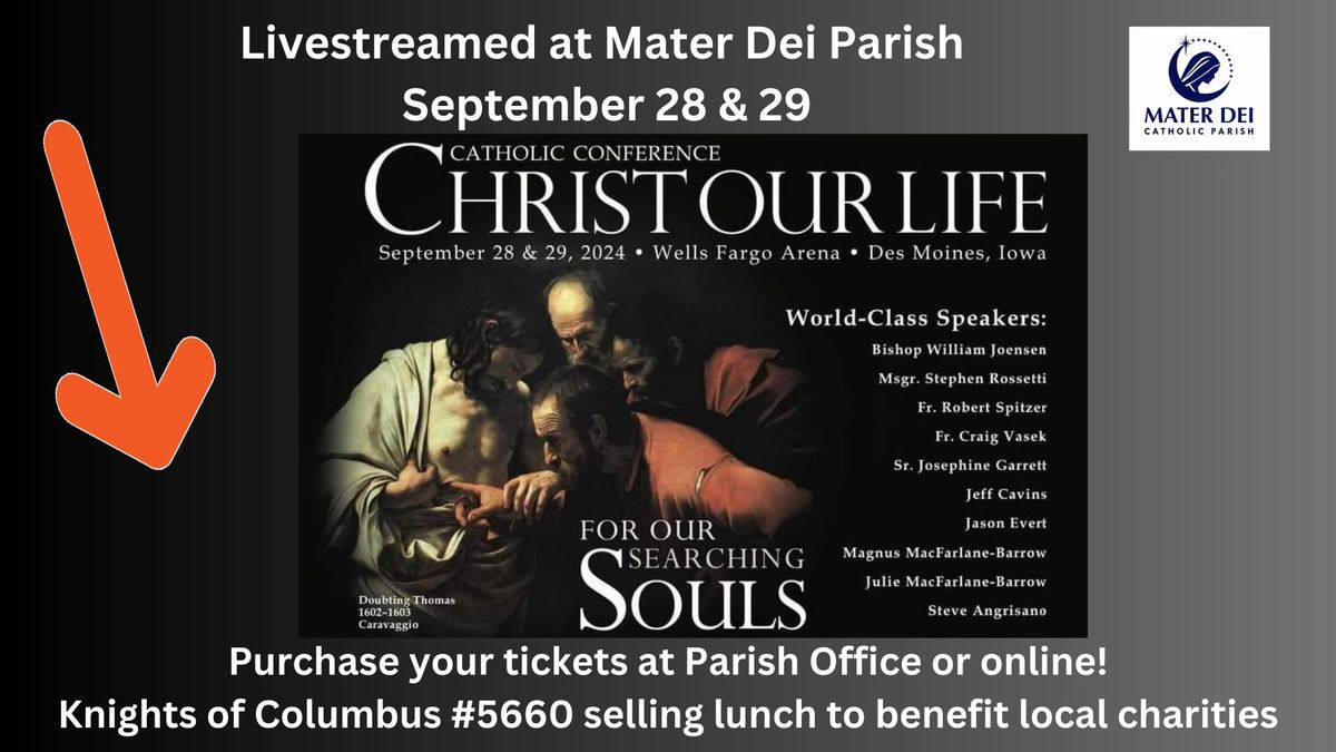 Christ Our Life - Livestream & KC Lunch