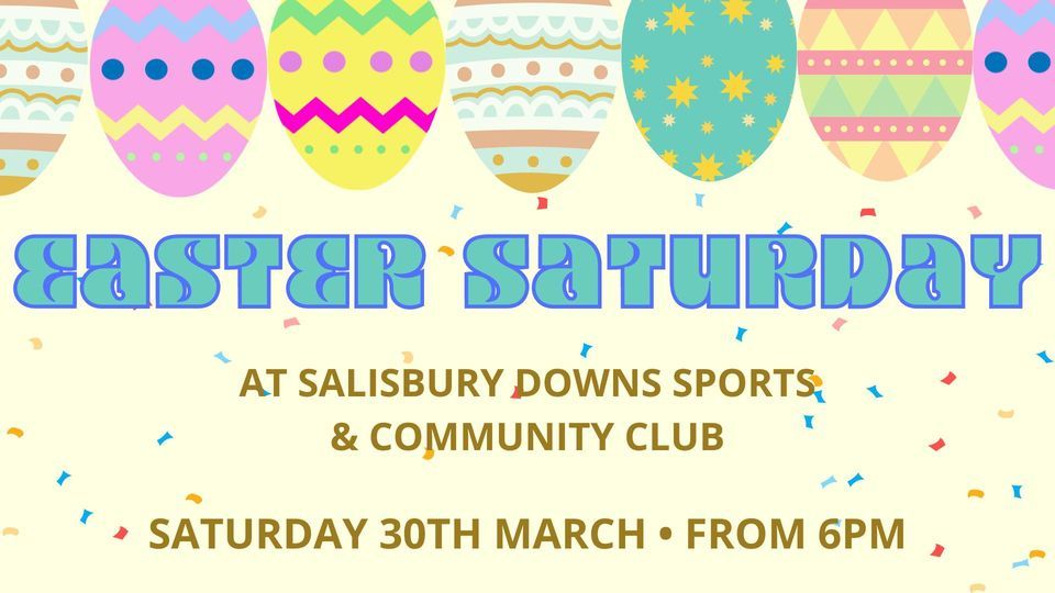 Easter Saturday at Salisbury West