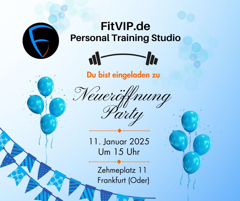 Neuer\u00f6ffnungsfeier FitVIPde Personal Training Studio