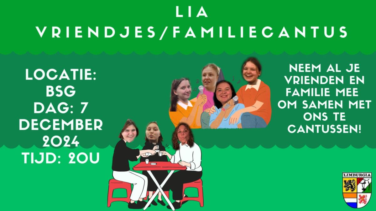 Lia's vriendjes- en familiecantus