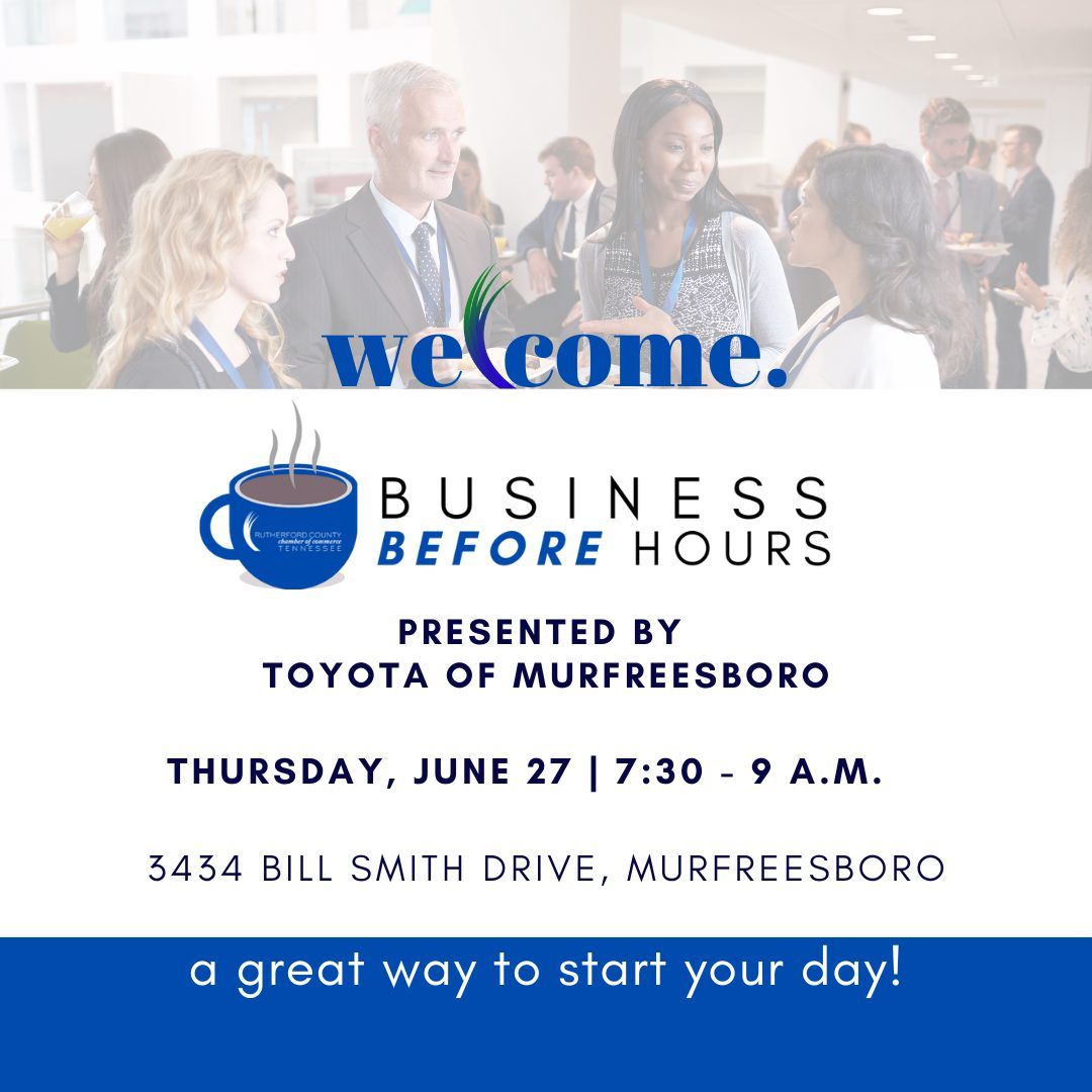 Business BEFORE Hours Presented by Toyota of Murfreesboro