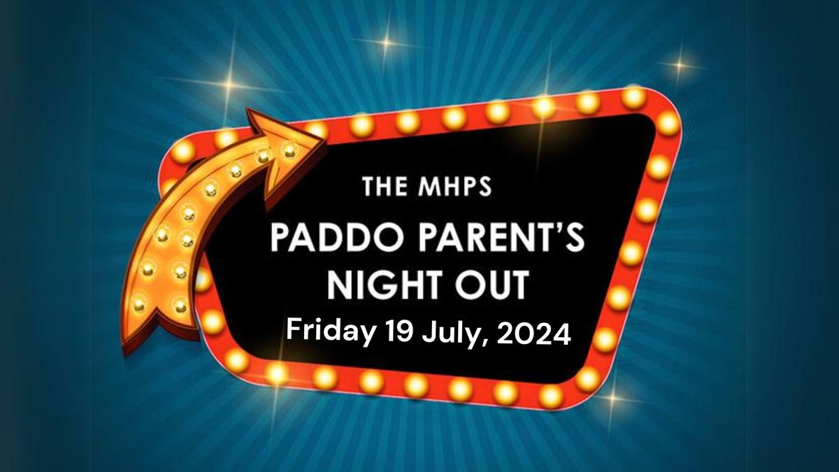 Paddo Parent's Night Out 2024