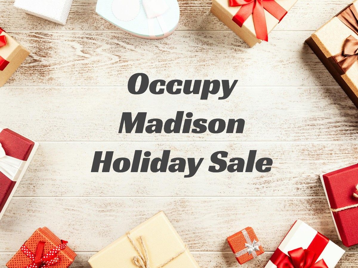 Occupy Madison Holiday Sale Kick-off