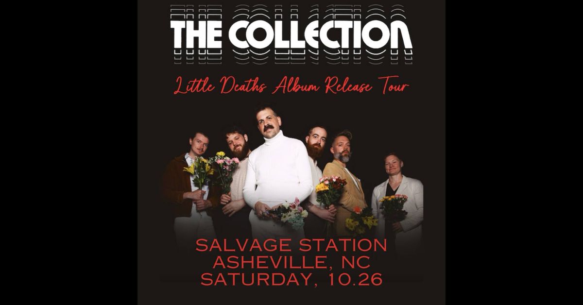 The Collection - Little Deaths Album Release Tour