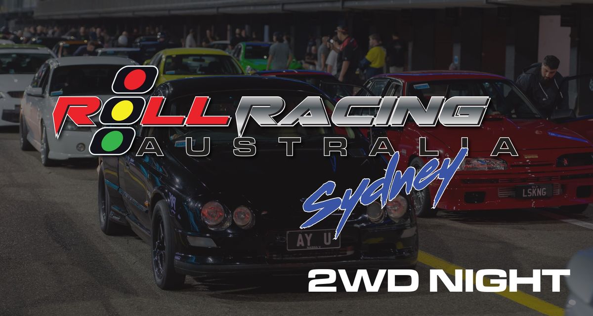 Roll Racing Sydney - 2WD Night