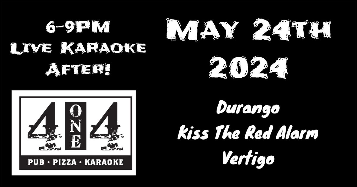 Live Music at 414 Pub Pizza with Durango, Kiss The Red Alarm, Vertigo