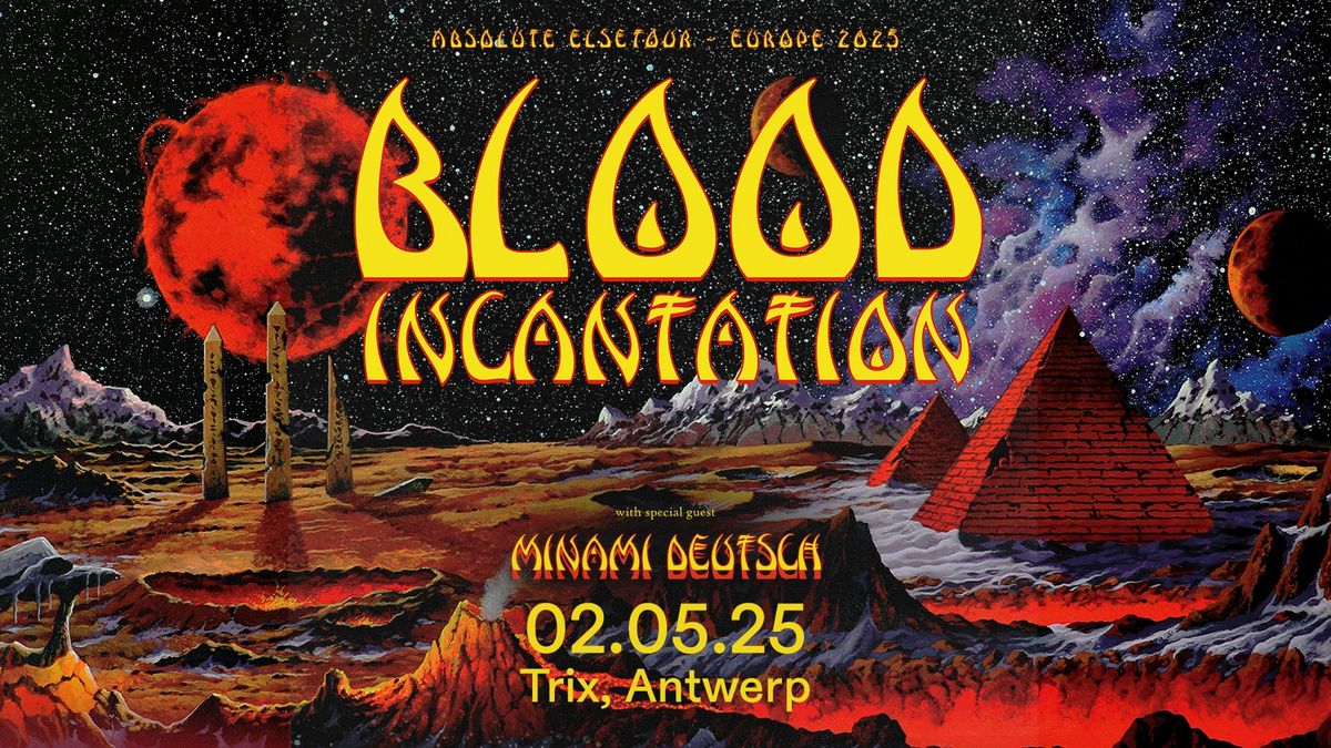 Blood Incantation + Minami Deutsch \/ Trix