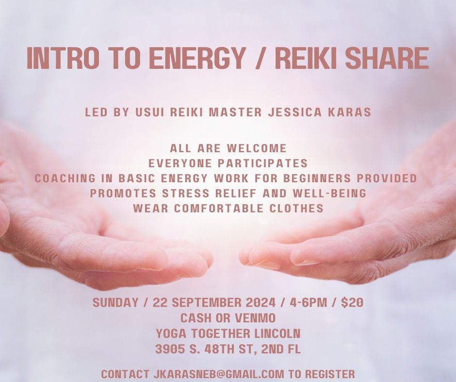 Intro to Energy Work \/ Reiki Share