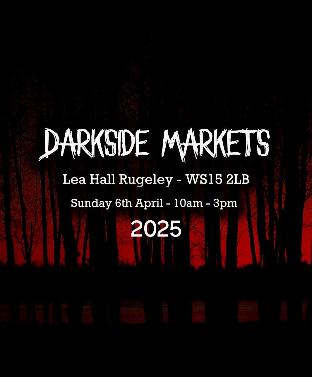 Darkside Markets - Rugeley Lea Hall 