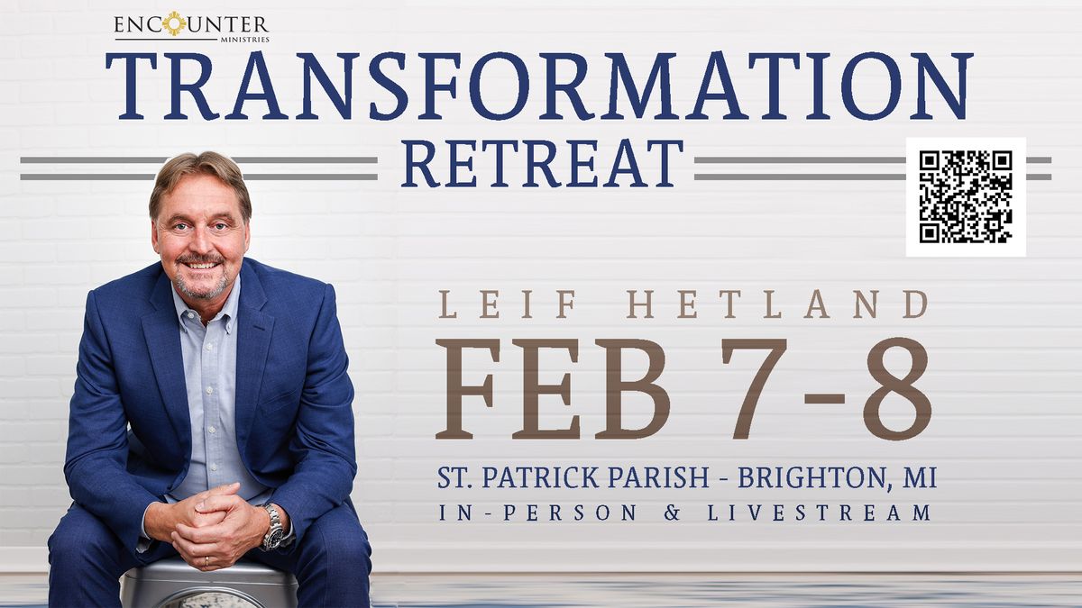 Transformation Retreat \u2022 ONLINE OR IN-PERSON \u2022 Leif Hetland