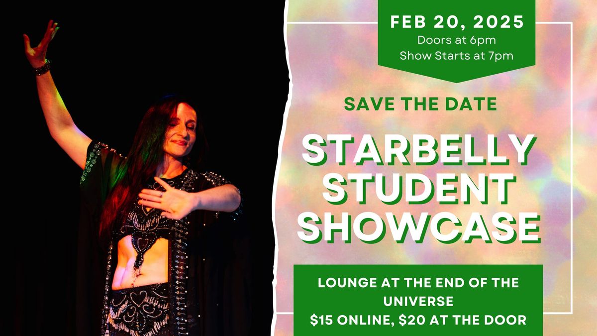 Starbelly Student Showcase 