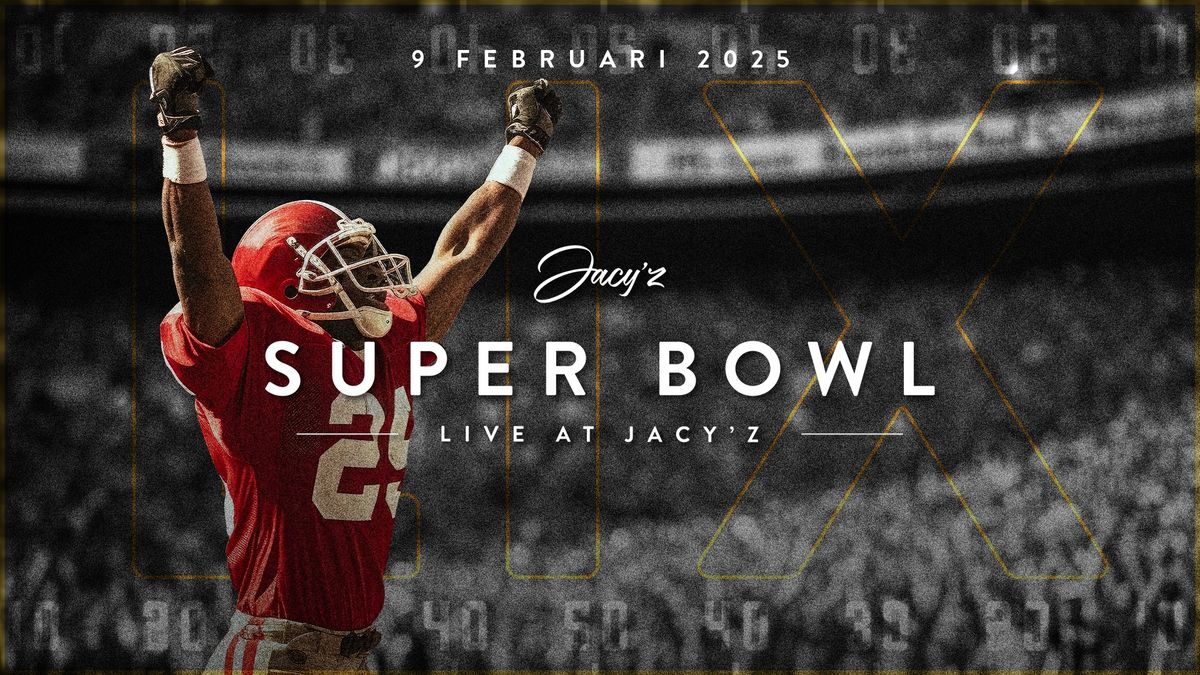 Superbowl Live at Jacy'z