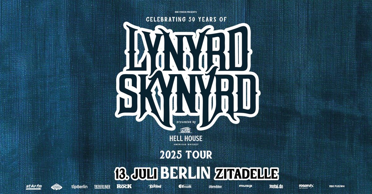 LYNYRD SKYNYRD - CELEBRATING 50 YEARS - 2025 TOUR | Berlin (Zitadelle)