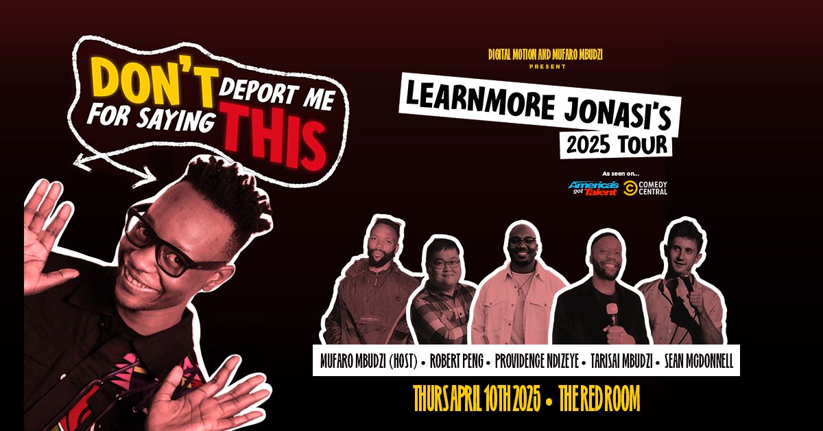 Learnmore Jonasi [Comedy Show] at The Red Room