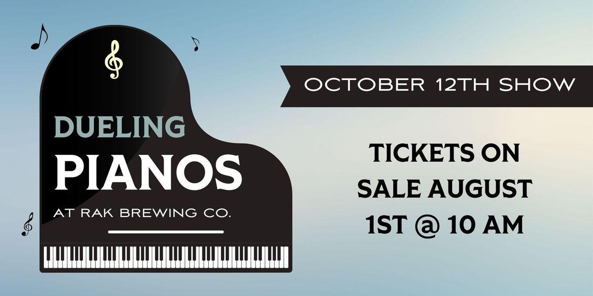 ??SOLD OUT!!! Dueling Pianos: NIGHT Show ??