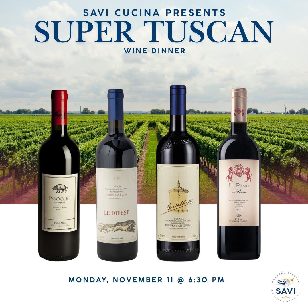 Super Tuscan Wine Dinner