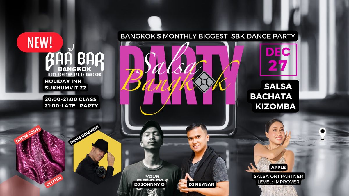 Salsa Bangkok Party - December 2024