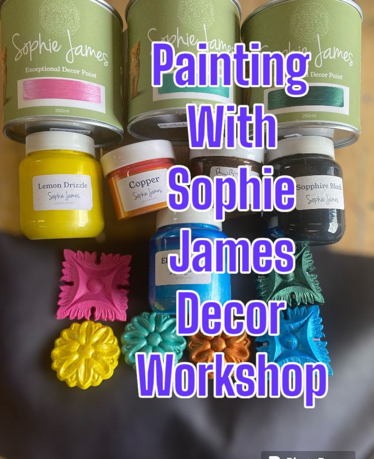 Painting With Sophie James Decor Paint Course