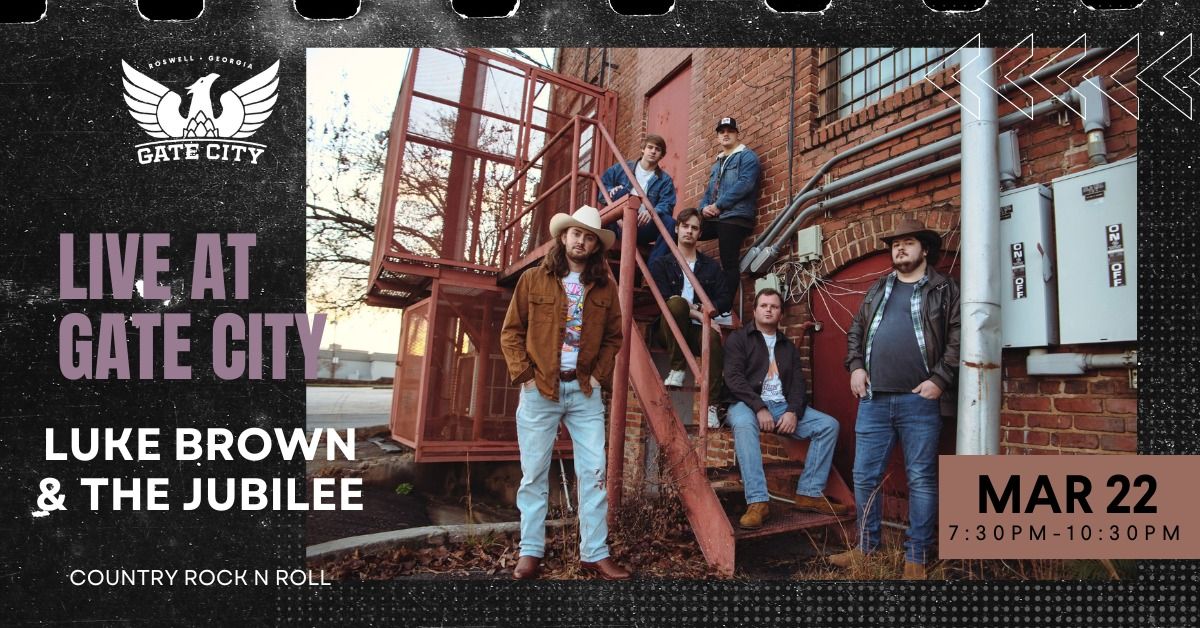 Luke Brown & The Jubilee Live @ Gate City 