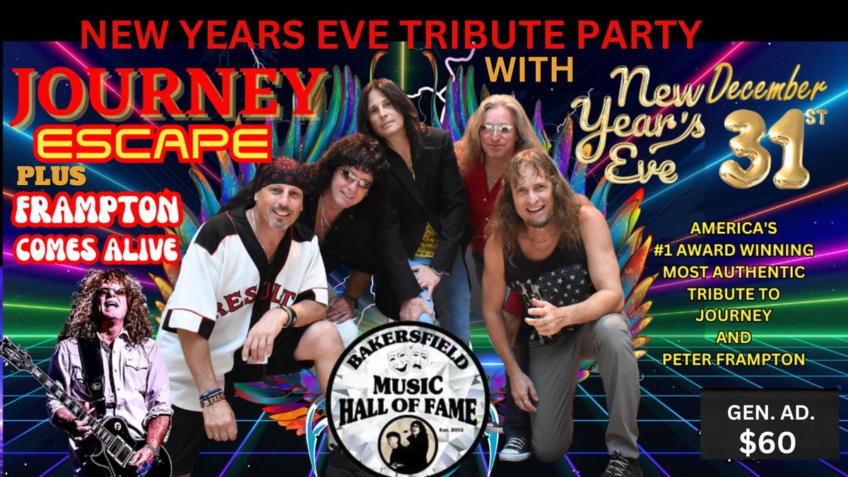 New Year's Eve Tribute show Journey & Peter Frampton