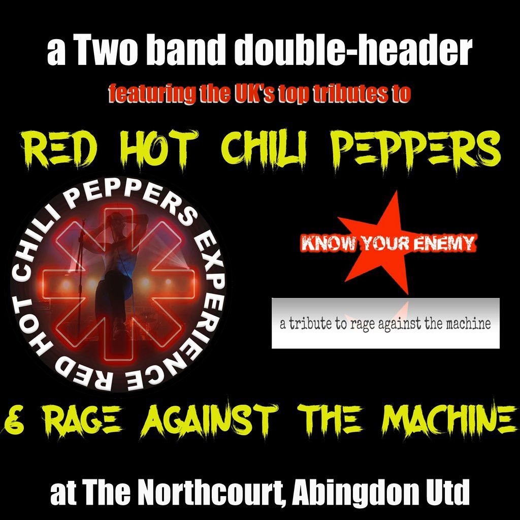 Red Hot Chili Pepper Experience & Know Your Enemy