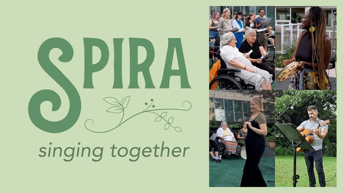 Spira: Singing Together in the Summer