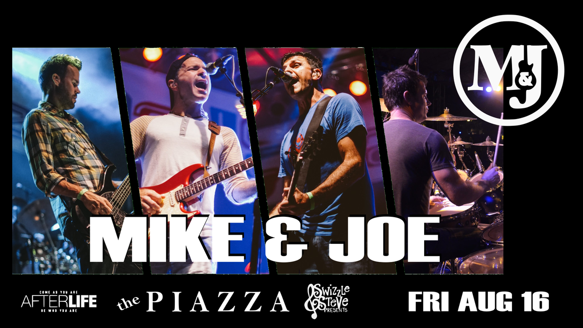 Mike & Joe Live at The Piazza