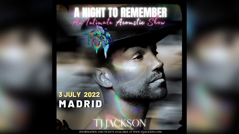 TJ Jackson - A Night To Remember - Acoustic Show in MADRID