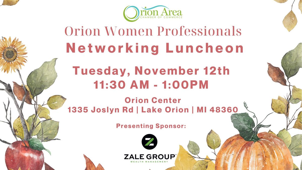 Orion Women Professionals Networking Luncheon