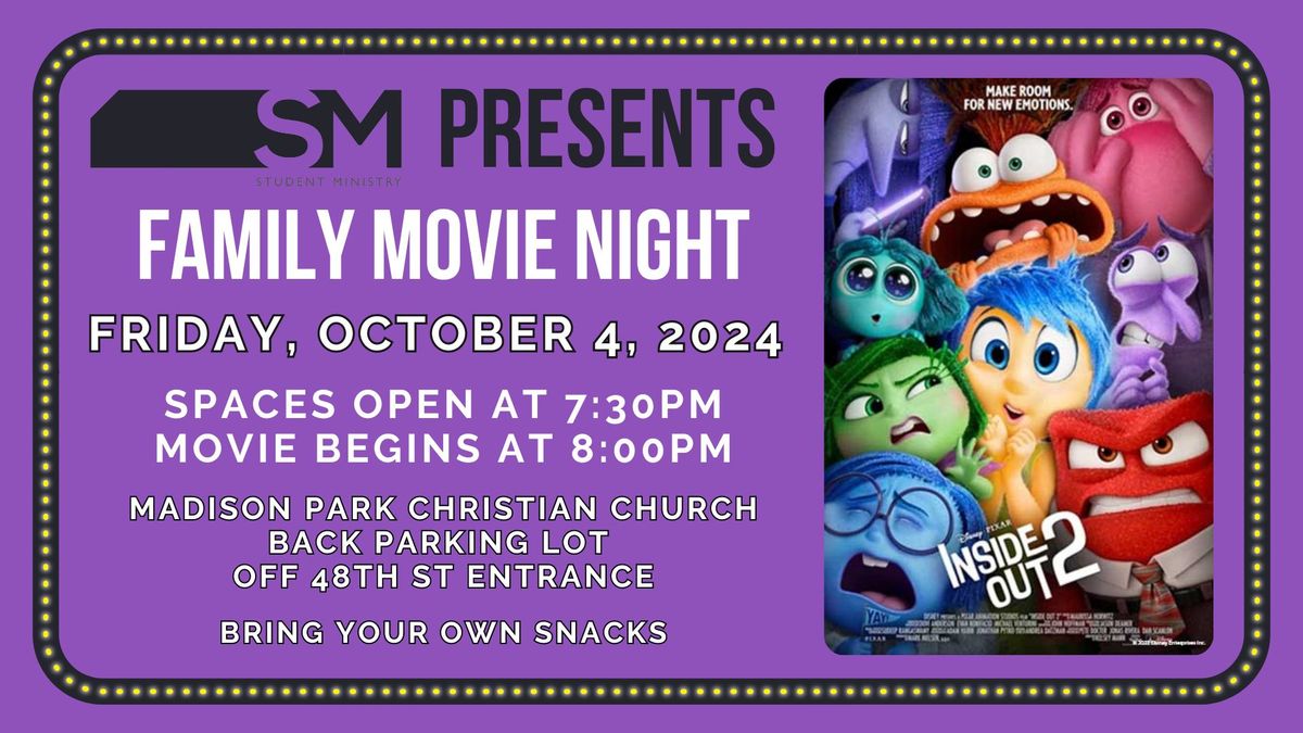 Madison Park Church Student Ministry Family Movie Night