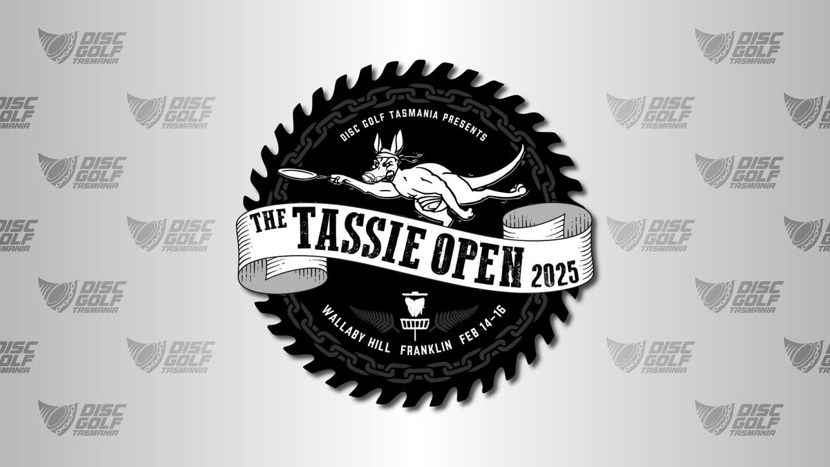 The Tassie Open 2025  - Tasmanian Disc Golf Championships