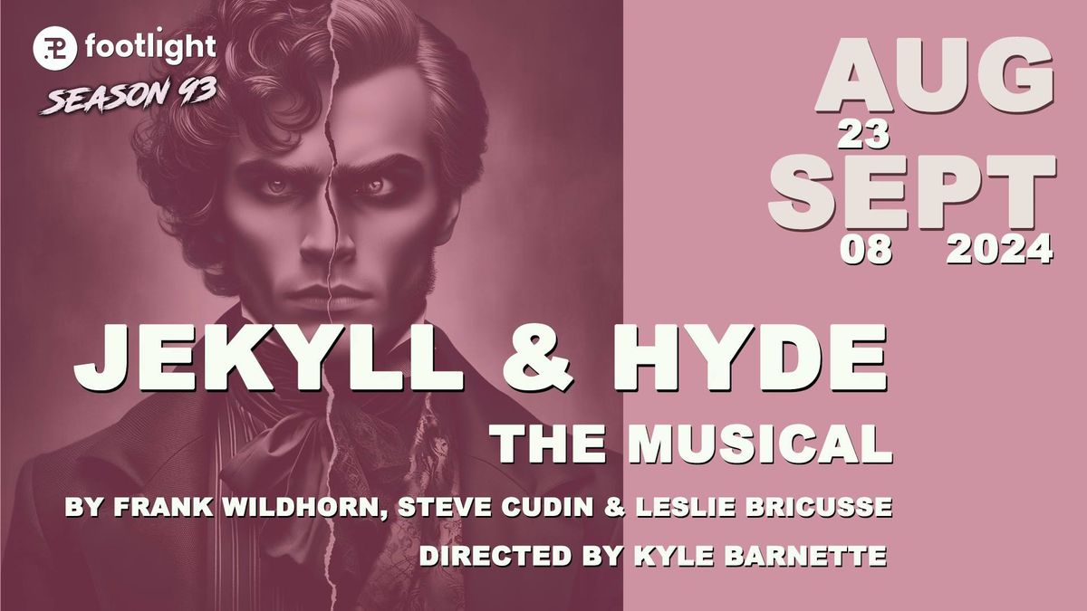 Jekyll & Hyde: The Musical 